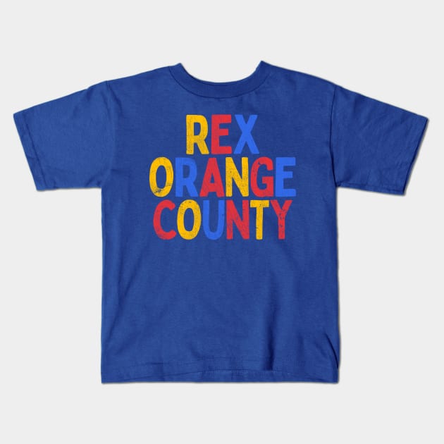 ReX OrangE CountY Kids T-Shirt by DankFutura